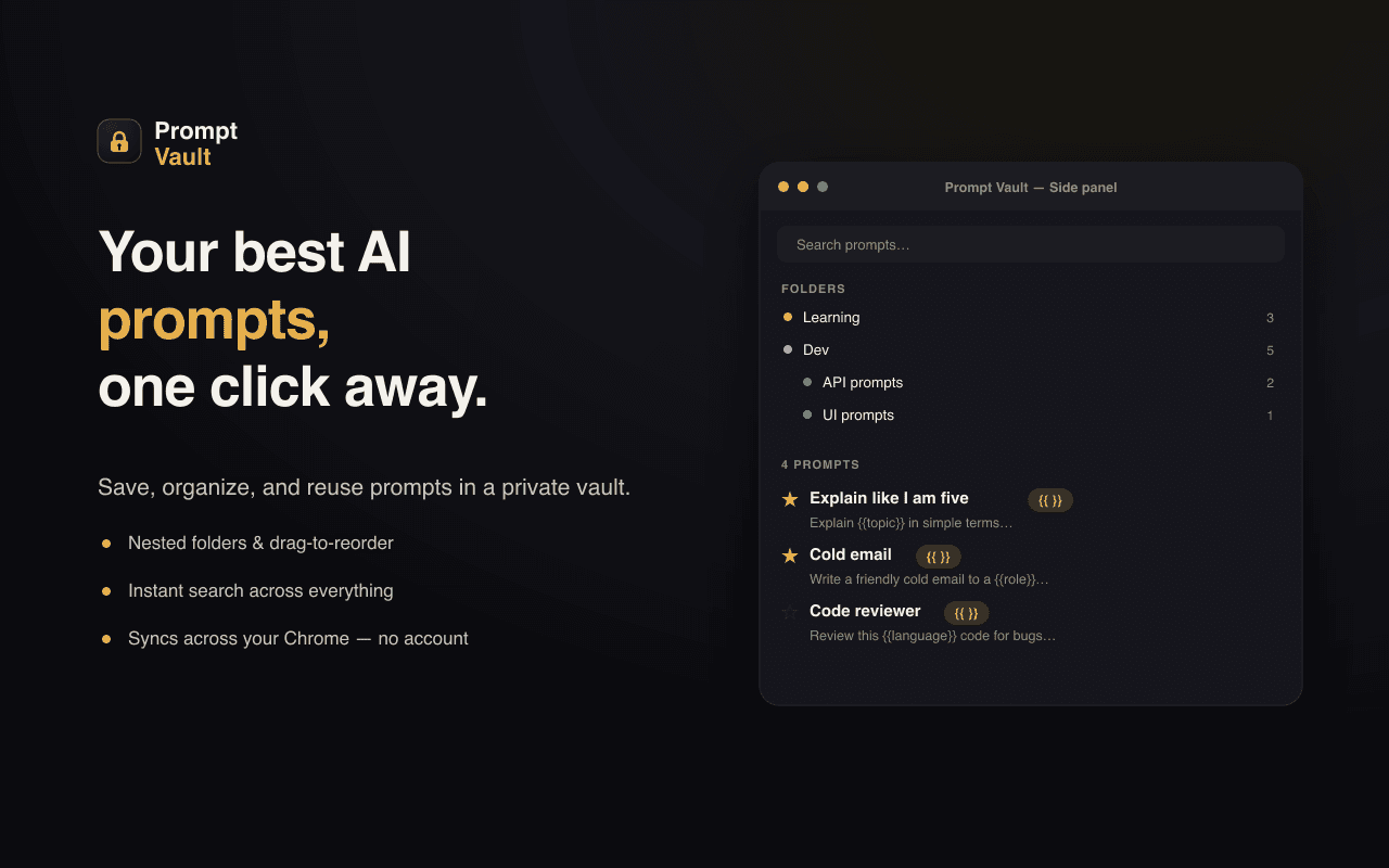 Prompt Vault: Free AI prompt manager (Chrome extension)